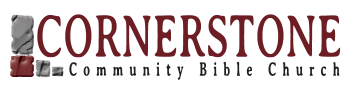 Cornerstone Community Bible Church